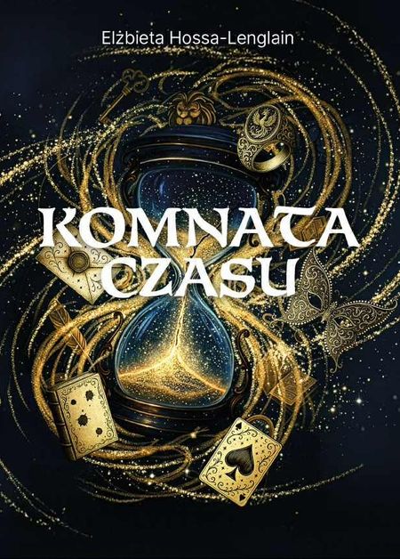 [e-book] Komnata czasu – Elżbieta Hossa-Lenglain